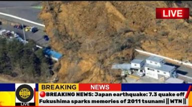 🔴BREAKINGNEWS: Japan earthquake || 7.3 earthquake in apan -- 7.3-magnitude quake hitseast Japan 7.3