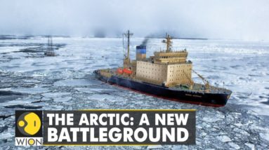 World powers compete to dominate the Arctic | Russia pushes to dominate, America catch-up | WION