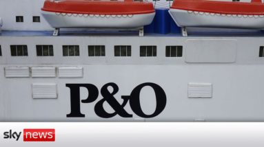 Watch live: P&O Ferries boss faces MPs after workers sacked