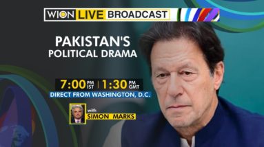 WION Live Broadcast: High-voltage political drama continues in Pakistan | From Washington, DC