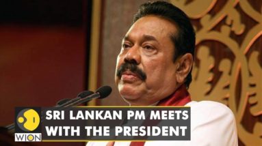 Sri Lankan PM Mahinda Rajapaksa meets with President amid the ongoing unrest over economic crisis