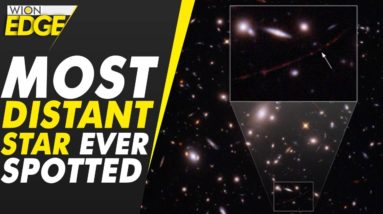 Earendel – most distant star spotted by scientist using NASA’s Hubble telescope