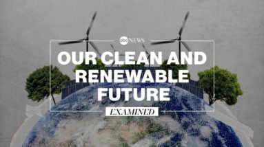 How we can build a clean and renewable future