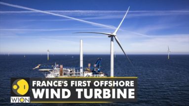 France completes installation of first offshore wind turbine | Latest English News | WION World News