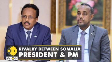 The rift between Somalia's President & PM grows after PM Roble expelled AU representative | WION