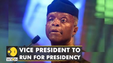 The new electoral act & road ahead: Vice President to run for Presidency in Nigeria | English News