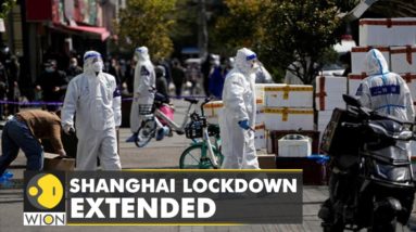 Shanghai lockdown extended: City records 13,086 asymptomatic cases | WION