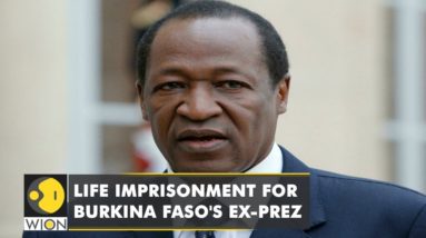 Burkina Faso's ex-president Compaore handed life imprisonment for murder of his predecessor | WION