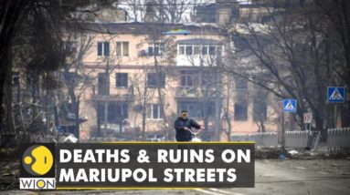 Deaths & ruins on Mariupol streets as Russia continues to bomb Ukrainian cities | English News