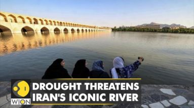 Drought threatens Iran's iconic river as climate crisis affects daily lives | World English News