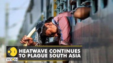 Heatwave continues to plague South Asia as the region reels under soaring temperatures | WION