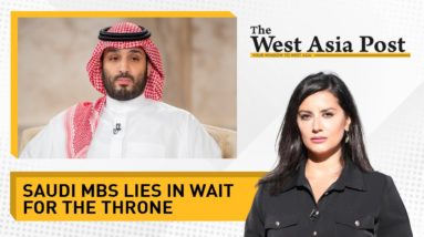 The West Asia Post: : Succession looming in Saudi Arabia? Crown prince MBS lies in wait?