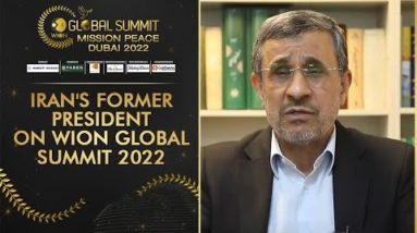 Iran's Former President Mahmoud Ahmadinejad on WION Global Summit 2022: 'War does not help anyone'