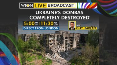 WION Live Broadcast | Zelensky says Donbas 'destroyed' turned into 'hell' | Direct from London