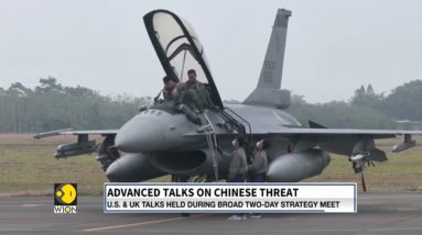 US-UK first high-level talks on Taiwan | Advanced talks on Chinese threat | World English News