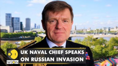 'Huge cost to Putin if NATO attacked,' warns UK Naval Chief Admiral Sir Ben Key | World News