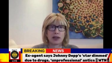 Ex-agent says Johnny Depp’s ‘star dimmed’ due to drugs, ‘unprofessional’ antics || WTN ||#Celebrity