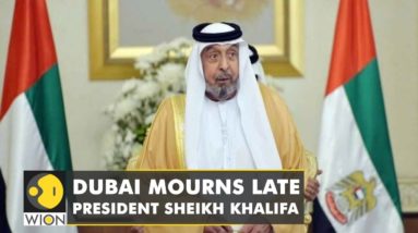 UAE bids goodbye to Sheikh Khalifa: World Leaders mourn President's demise | WION