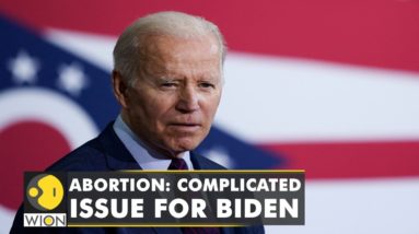 Abortion Debate: What made Joe Biden support abortion rights? | International News | WION