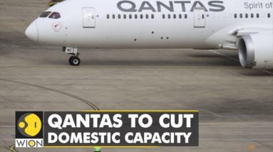 Qantas to cut domestic capacity: High fuel prices, staffing issues for airlines | World English News