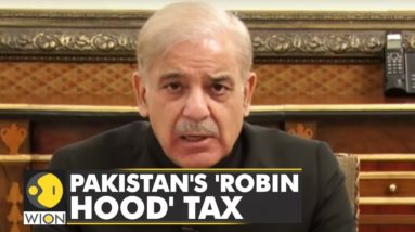 Pakistan Government announces 'Robin Hood' tax | Super rich to pay more in taxes | WION Dispatch