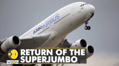 A380 makes comeback despite high oil prices | Word Business Watch | English News | WION