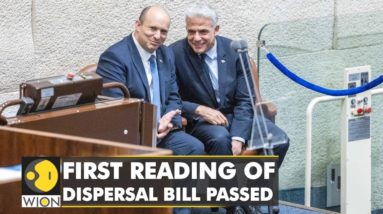 Israeli Knesset passes first reading of dispersal bill, final vote set for Wednesday | WION News