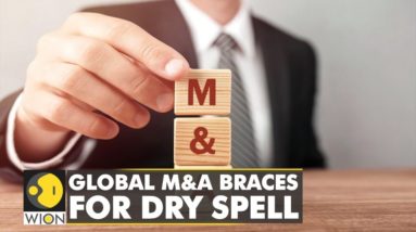 Global M&A bracing deals for stalk market hike| World Business Watch| International News| World News