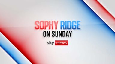 Sophy Ridge on Sunday: Brandon Lewis, Rachel Reeves, Mary Lou McDonald and Mark Serwotka