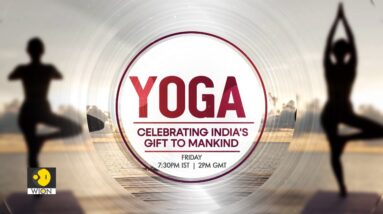 International Yoga Day 2024: 'Yoga & Ayurveda'- Celebrating India's gift to mankind | WION Promo