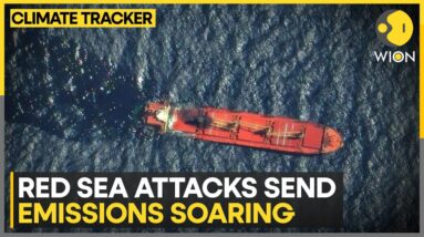 Red Sea attacks: Extended shipping routes add to global carbon emissions | WION Climate Tracker