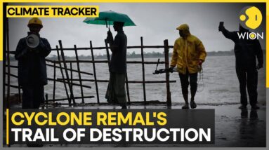 Cyclone 'Remal' claims at least 61 lives in India & Bangladesh | WION Climate Tracker