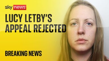 BREAKING: Lucy Letby's appeal against convictions for murdering seven babies thrown out