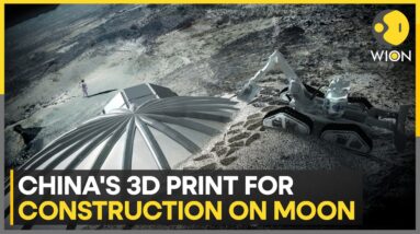 China's to use 3D printing technology on moon as it prepares for base construction | WION