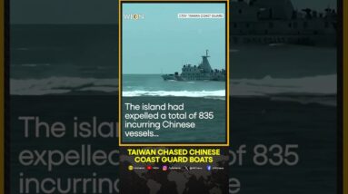 Taiwan says Chinese coast guard vessels driven out from waters off Kinmen island | WION Shorts