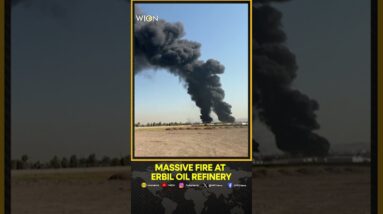 Flames rage at Erbil oil refinery after massive fire | WION Shorts