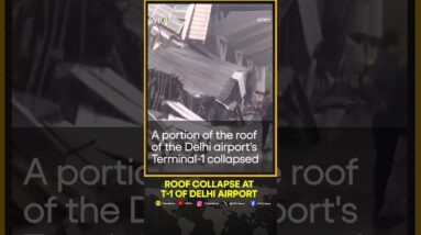 India: Roof collapse at Delhi's IGI airport amid heavy rains | WION Shorts