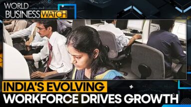 India's evolving workforce drives growth | World Business Watch