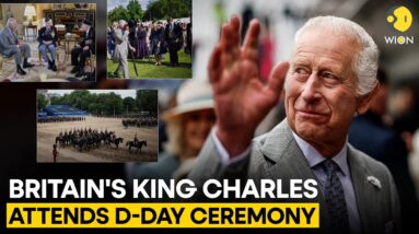 King Charles LIVE: Britain's King Charles attends D-Day ceremony | WION LIVE