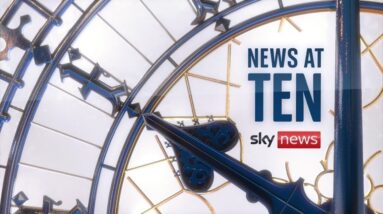 Watch live: Sky News at Ten