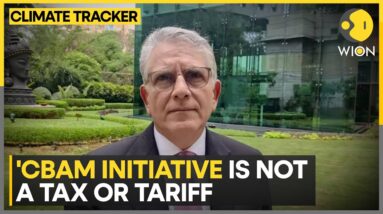 Exclusive: EU official speaks to WION about CBAM initiative | WION Climate Tracker