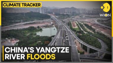 China’s longest river, the Yangtze, bursts its banks | WION Climate Tracker