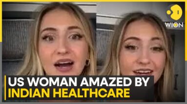 American vlogger amazed by Indian healthcare, says 'it's incredible' | WION News