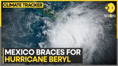 Mexico: Beryl re-strengthens to category-3 storm | WION Climate Tracker