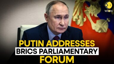 Putin LIVE: Russian President addresses BRICS Parliamentary Forum | WION Live