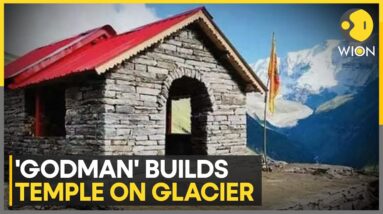 India: 'Godman' builds temple at 16,500 feet on Uttarakhand glacier | Latest English News | WION