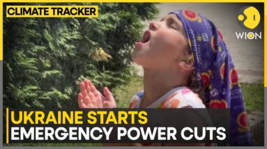 Ukraine starts emergency power cuts amid heatwave | WION Climate Tracker