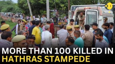 Hathras Stampede LIVE: More than 100 killed in crush at religious event of 'Bhole Baba' | WION