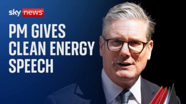 Watch: Prime Minister Sir Keir Starmer delivers speech on clean energy