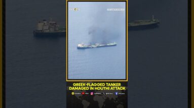 Greek-flagged tanker damaged in Houthi attack | WION Shorts